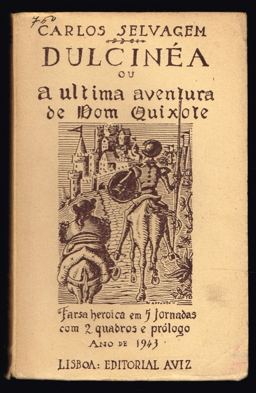 DULCINA ou a ultima aventura de Dom Quixote